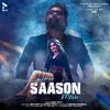 About Apni Saanson Mein Song